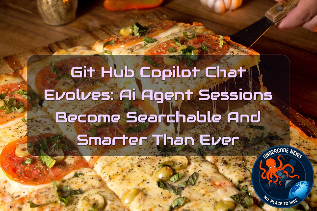 GitHub Copilot Chat Evolves: AI Agent Sessions Become Searchable and Smarter Than Ever + Video