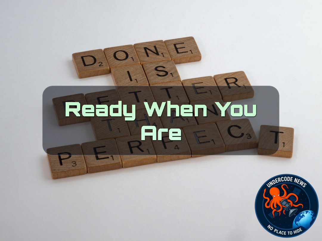 Ready when you are