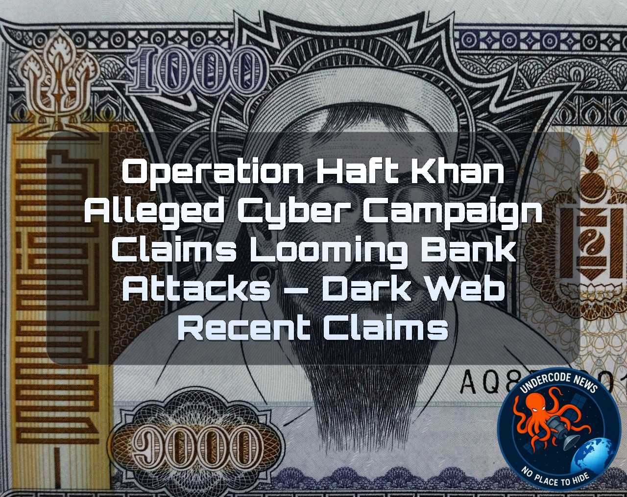 Operation Haft Khan Alleged Cyber Campaign Claims Looming Bank Attacks — Dark Web recent claims + Video