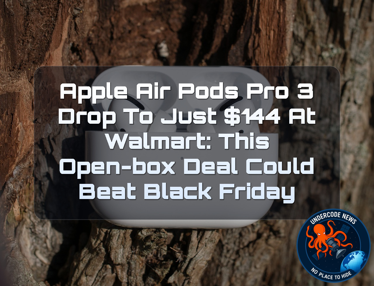 Apple AirPods Pro 3 Drop to Just 44 at Walmart: This Open-Box Deal Could Beat Black Friday + Video
