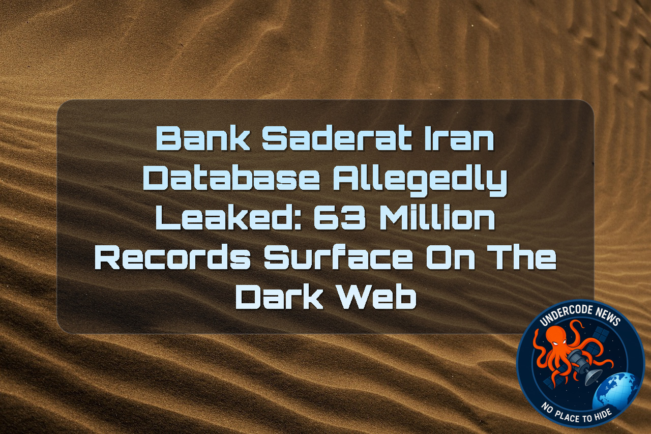 Bank Saderat Iran Database Allegedly Leaked: 63 Million Records Surface on the Dark Web + Video