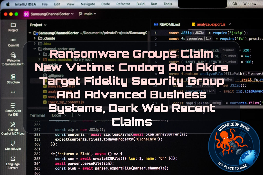 Ransomware Groups Claim New Victims: cmdorg and Akira Target Fidelity Security Group and Advanced Business Systems, Dark Web Recent Claims + Video