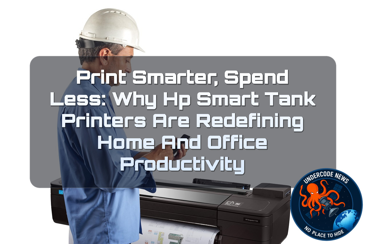 Print Smarter, Spend Less: Why HP Smart Tank Printers Are Redefining Home and Office Productivity + Video