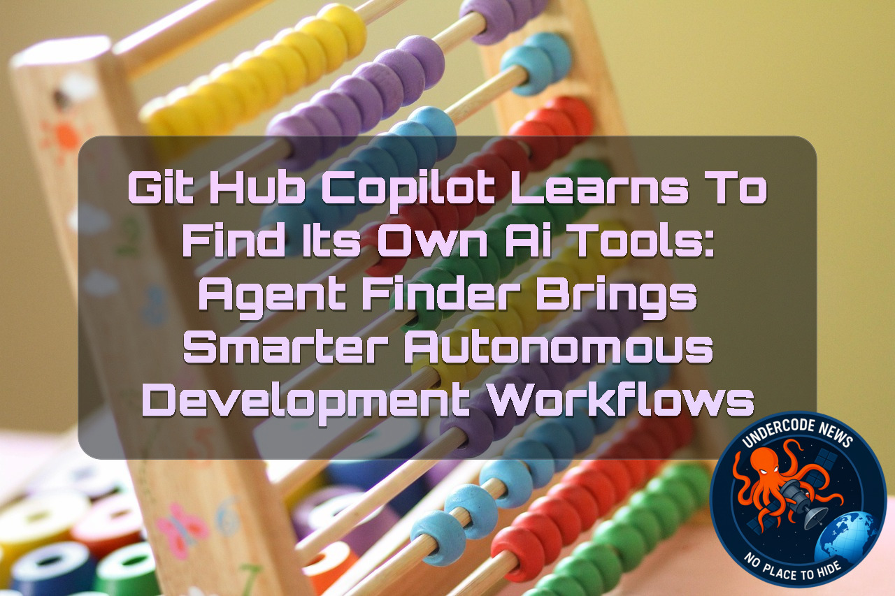 GitHub Copilot Learns to Find Its Own AI Tools: Agent Finder Brings Smarter Autonomous Development Workflows + Video