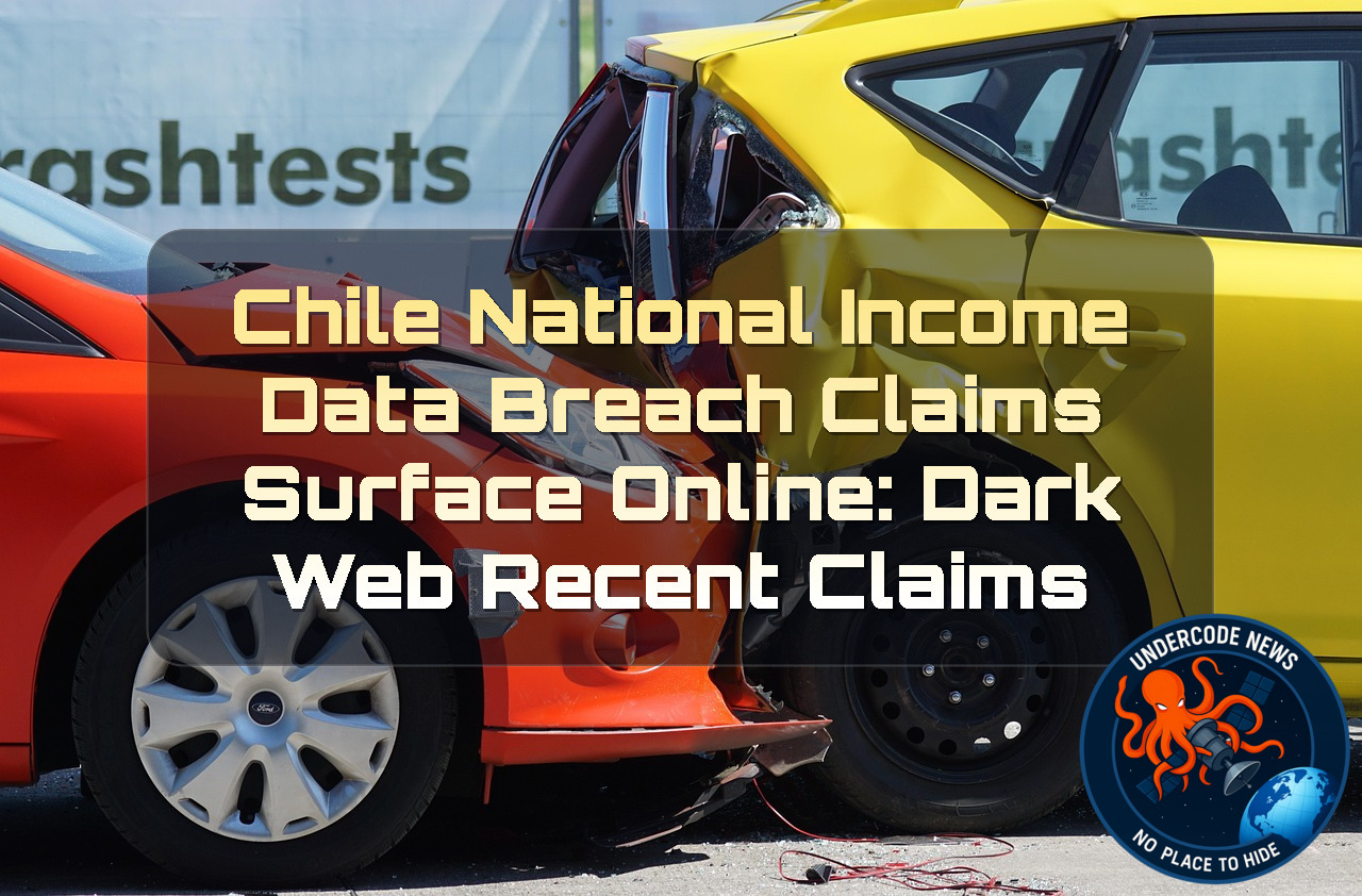 Chile National Income Data Breach Claims Surface Online: Dark Web Recent Claims + Video