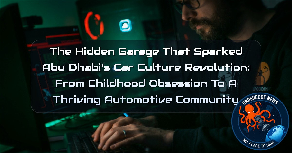 The Hidden Garage That Sparked Abu Dhabi’s Car Culture Revolution: From Childhood Obsession to a Thriving Automotive Community + Video