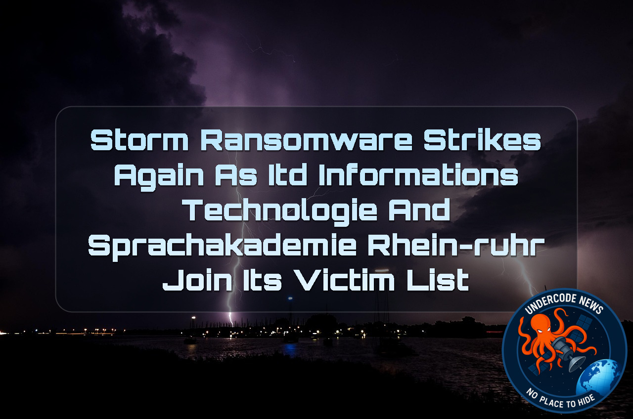 Storm Ransomware Strikes Again as ITD Informations Technologie and Sprachakademie Rhein-Ruhr Join Its Victim List + Video