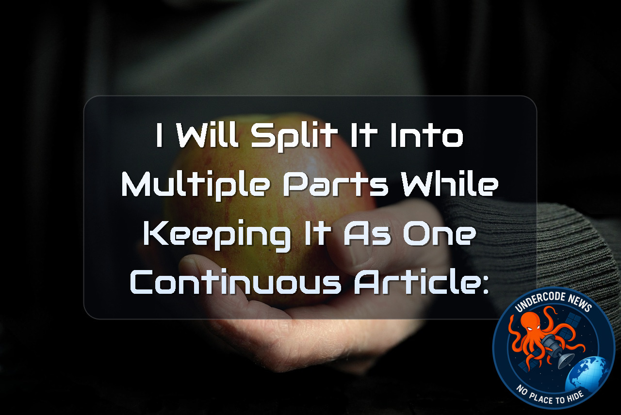I will split it into multiple parts while keeping it as one continuous article: + Video