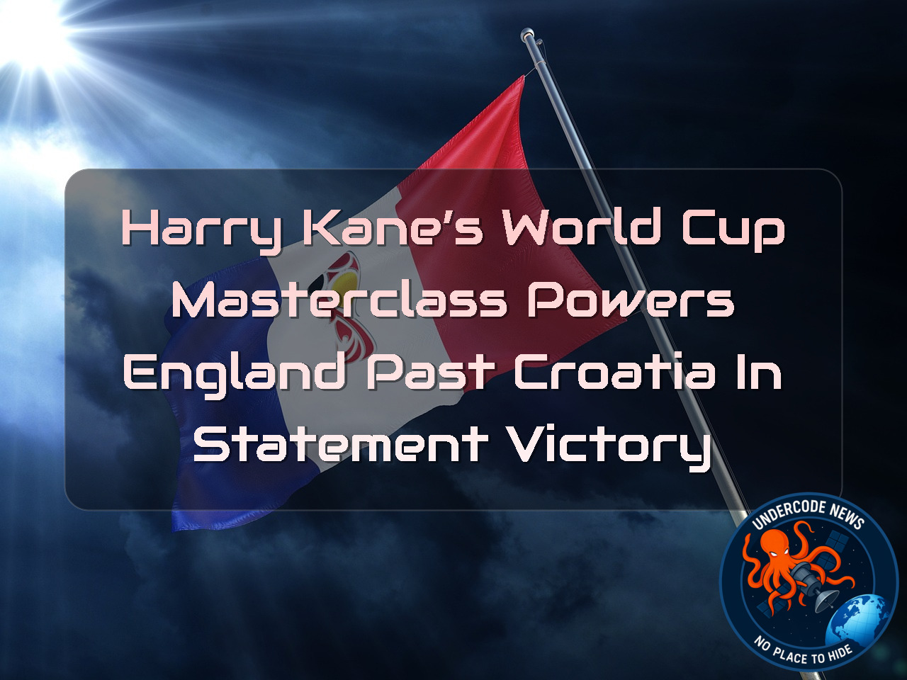 Harry Kane’s World Cup Masterclass Powers England Past Croatia in Statement Victory + Video