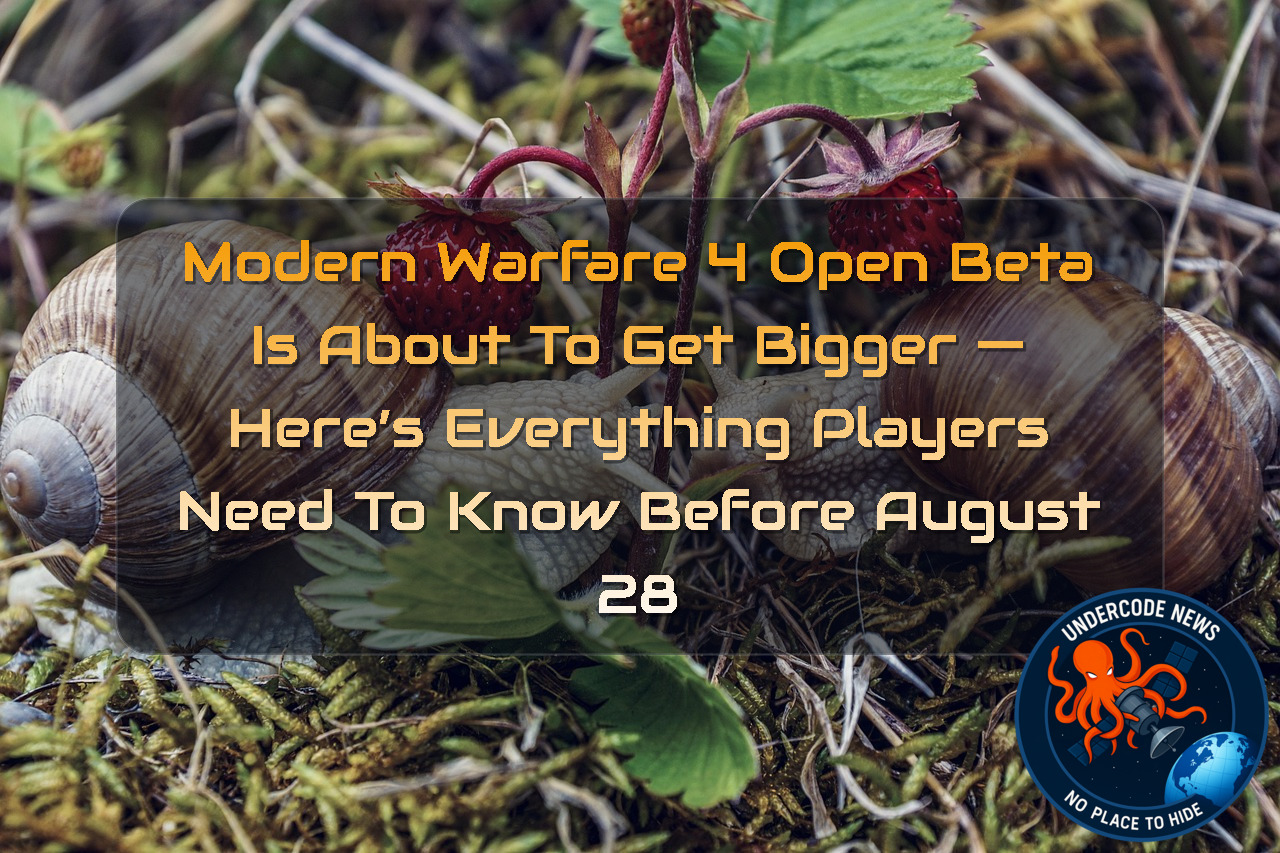 Modern Warfare 4 Open Beta Is About to Get Bigger — Here’s Everything Players Need to Know Before August 28