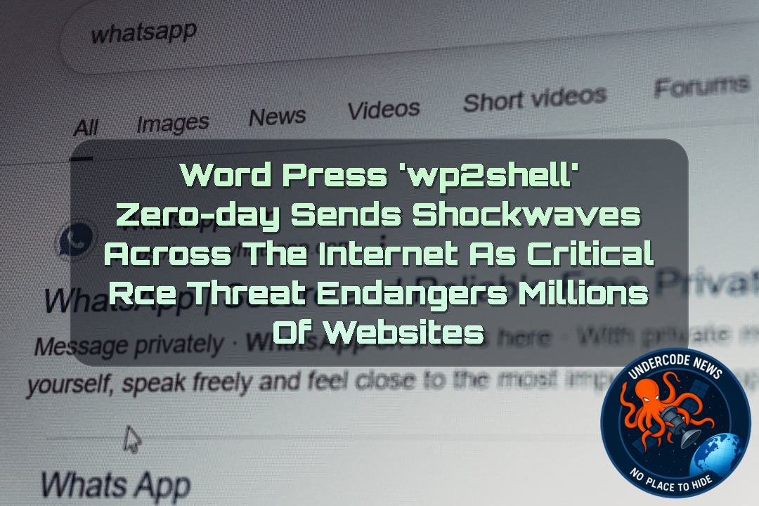 WordPress ‘wp2shell’ Zero-Day Sends Shockwaves Across the Internet as Critical RCE Threat Endangers Millions of Websites