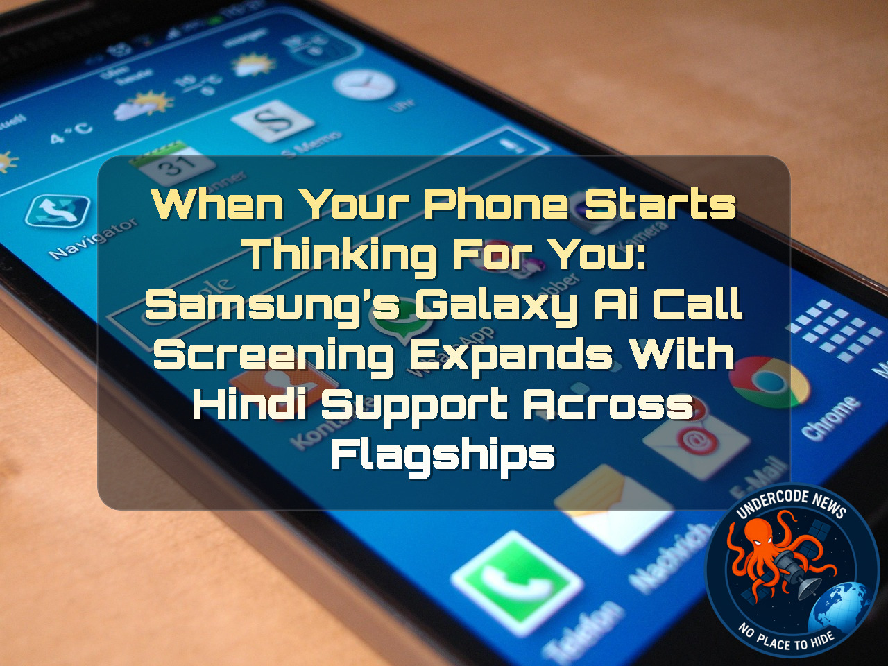 When Your Phone Starts Thinking for You: Samsung’s Galaxy AI Call Screening Expands With Hindi Support Across Flagships + Video