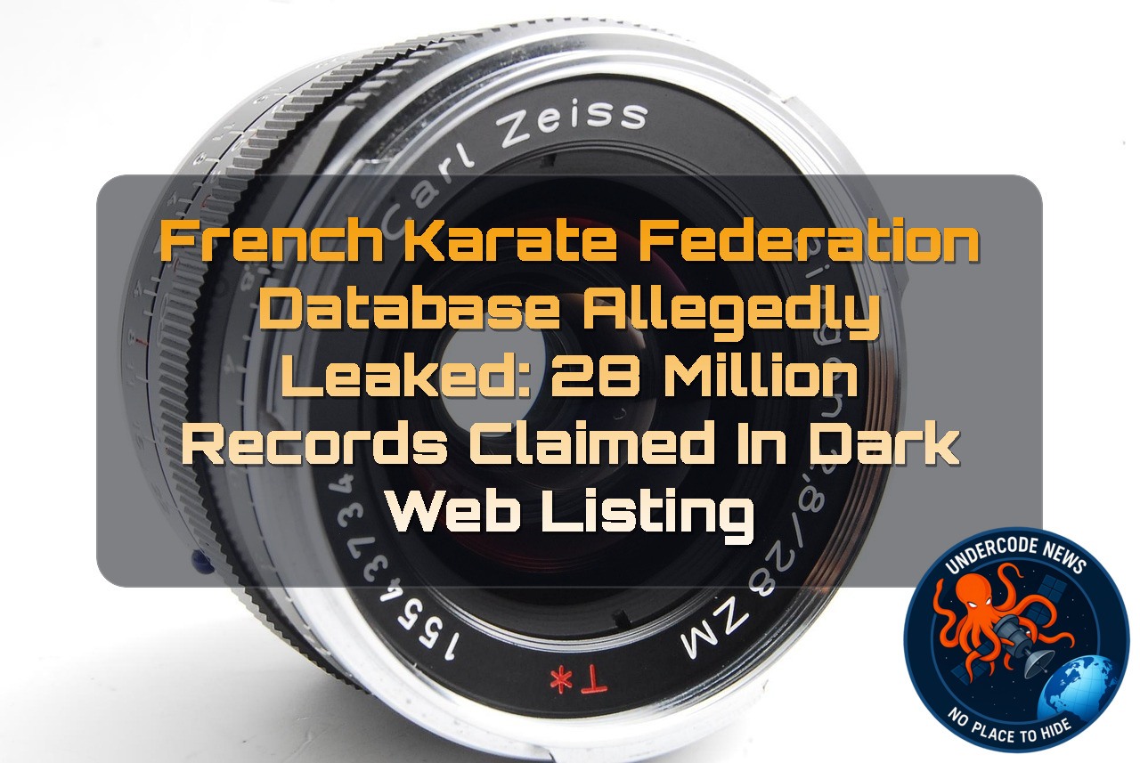 French Karate Federation Database Allegedly Leaked: 28 Million Records Claimed in Dark Web Listing + Video
