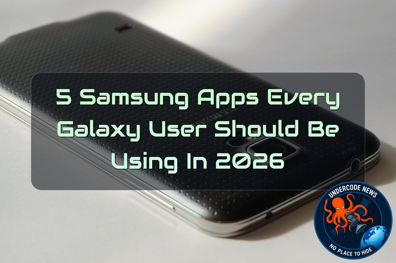 5 Samsung Apps Every Galaxy User Should Be Using in 2026 + Video
