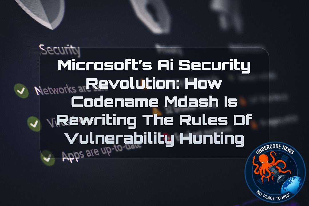 Microsoft’s AI Security Revolution: How Codename MDASH Is Rewriting the Rules of Vulnerability Hunting + Video