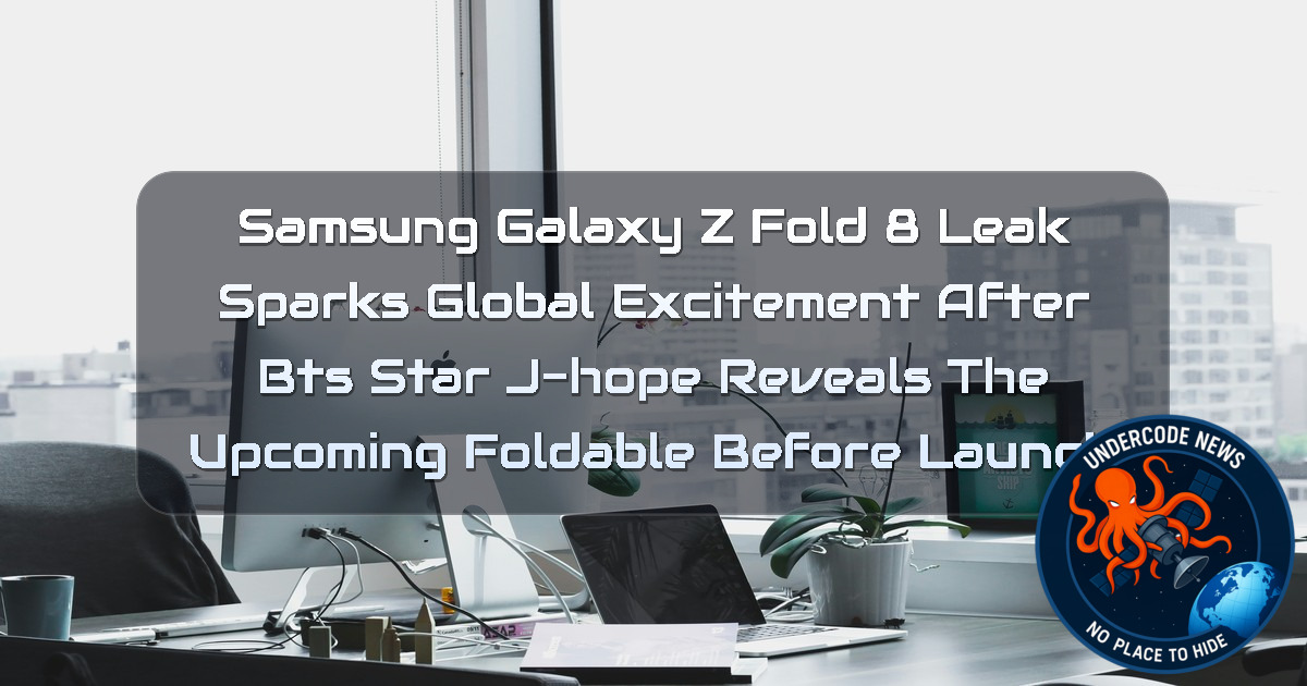 Samsung Galaxy Z Fold 8 Leak Sparks Global Excitement After BTS Star J-Hope Reveals the Upcoming Foldable Before Launch + Video