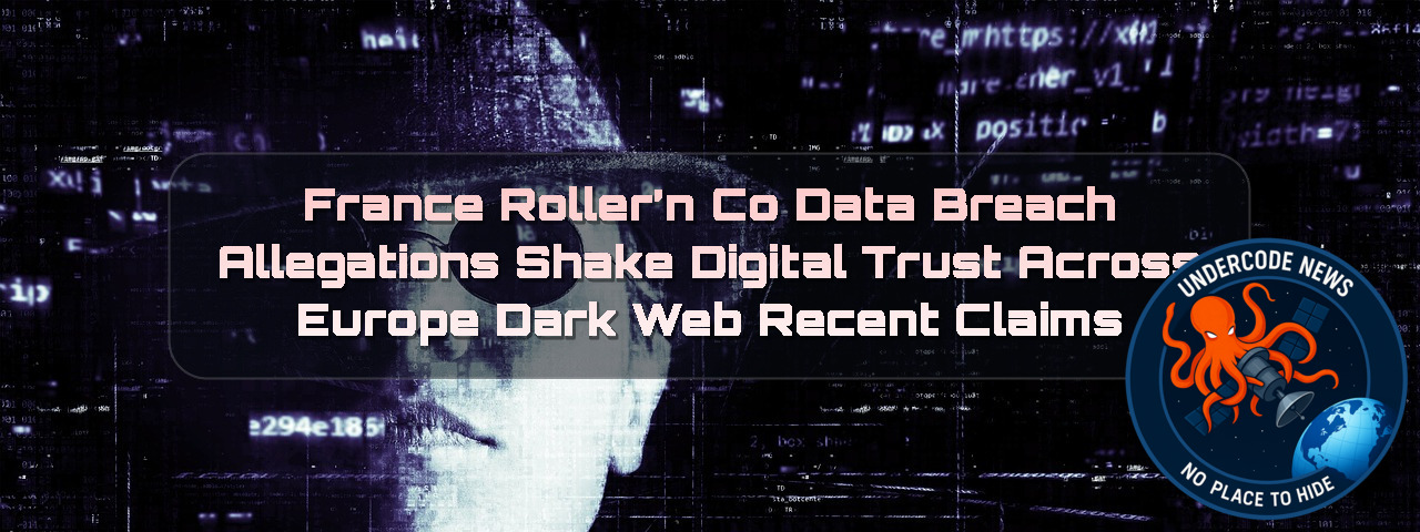 France Roller’n Co Data Breach Allegations Shake Digital Trust Across Europe Dark Web recent claims + Video