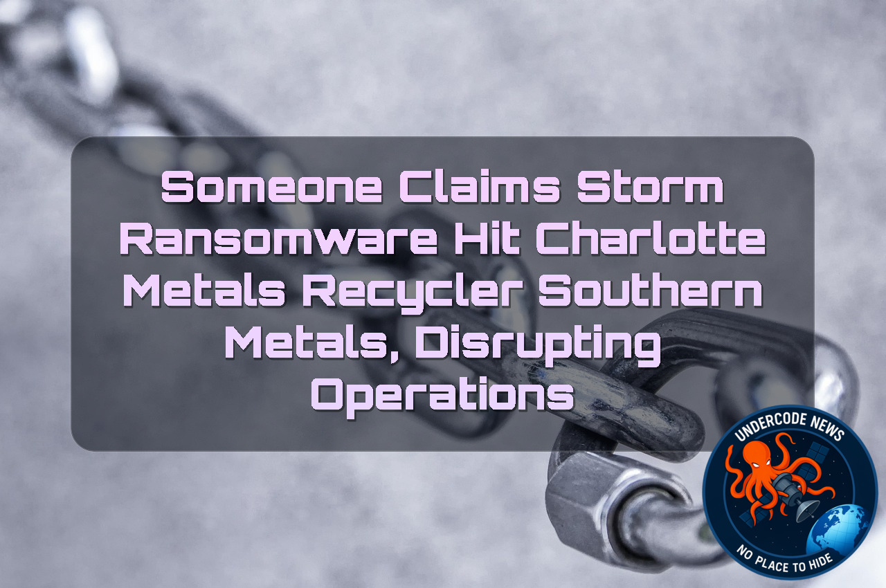 Someone Claims Storm Ransomware Hit Charlotte Metals Recycler Southern Metals, Disrupting Operations + Video