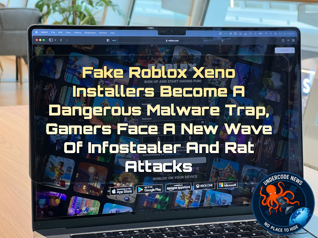 Fake Roblox Xeno Installers Become a Dangerous Malware Trap, Gamers Face a New Wave of Infostealer and RAT Attacks