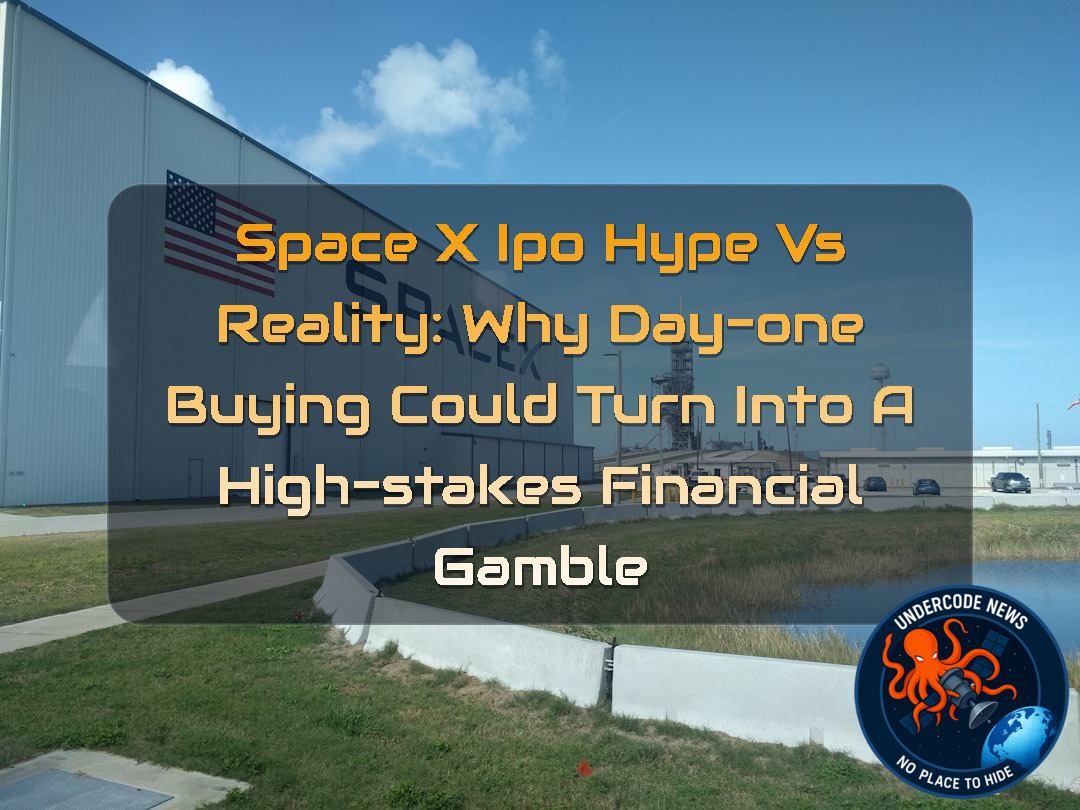 SpaceX IPO Hype vs Reality: Why Day-One Buying Could Turn Into a High-Stakes Financial Gamble + Video