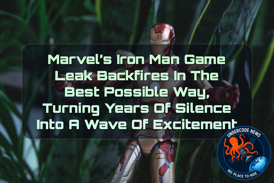 Marvel’s Iron Man Game Leak Backfires in the Best Possible Way, Turning Years of Silence Into a Wave of Excitement + Video