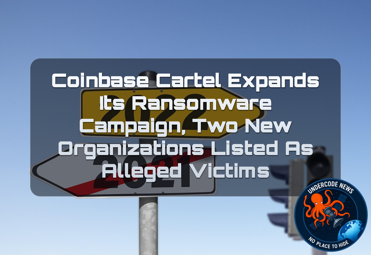 CoinbaseCartel Expands Its Ransomware Campaign, Two New Organizations Listed as Alleged Victims + Video