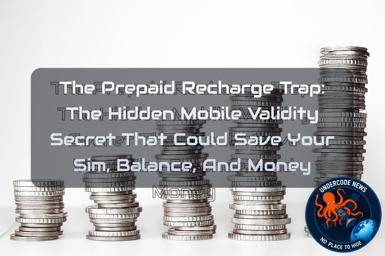 The Prepaid Recharge Trap: The Hidden Mobile Validity Secret That Could Save Your SIM, Balance, and Money + Video
