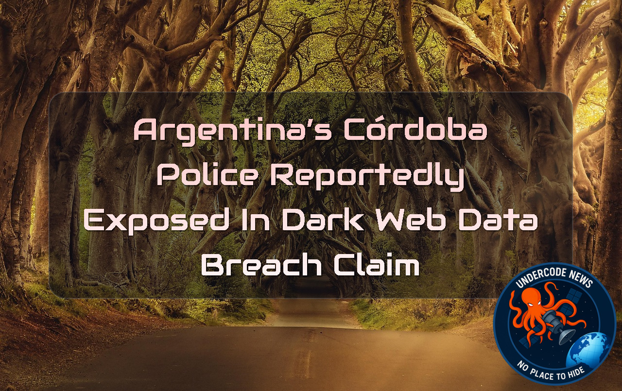 Argentina’s Córdoba Police Reportedly Exposed in Dark Web Data Breach Claim + Video