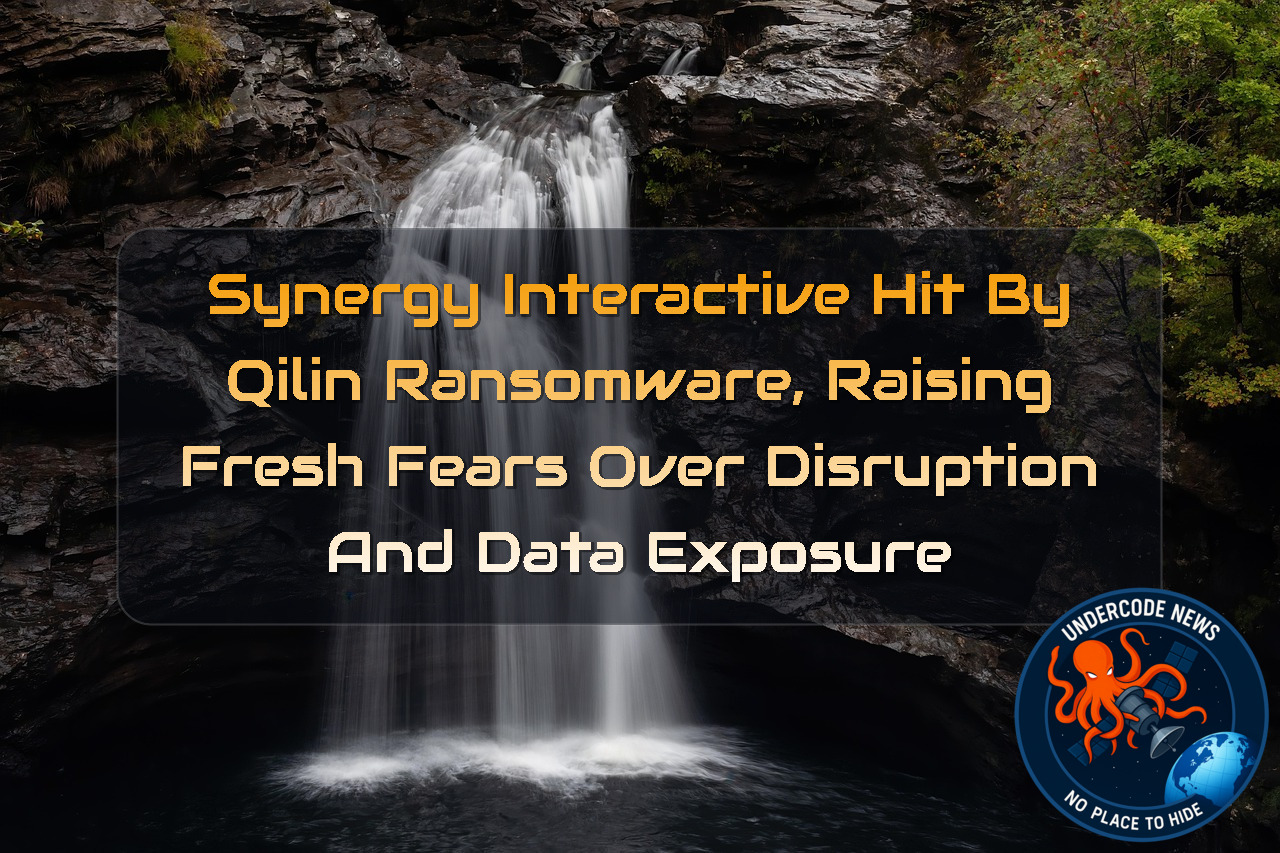 Synergy Interactive Hit by Qilin Ransomware, Raising Fresh Fears Over Disruption and Data Exposure + Video