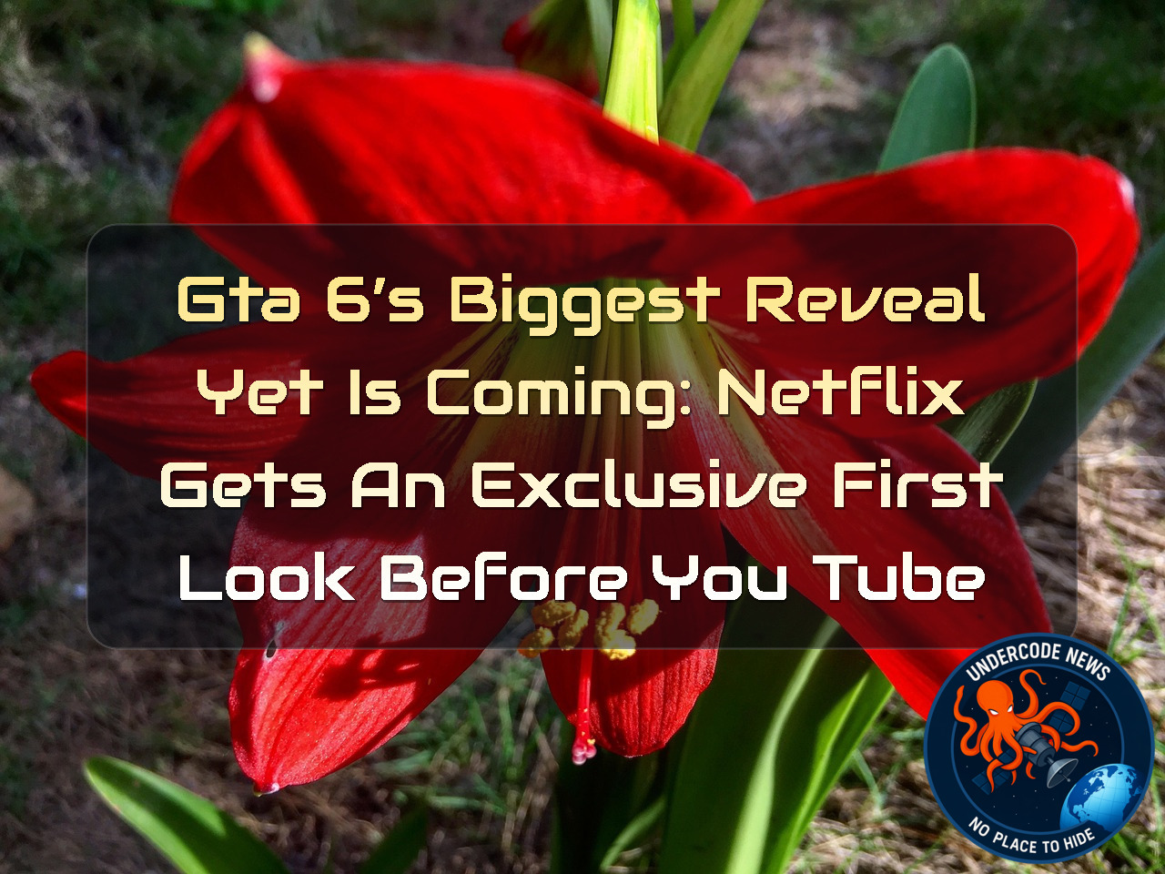 GTA 6’s Biggest Reveal Yet Is Coming: Netflix Gets an Exclusive First Look Before YouTube + Video