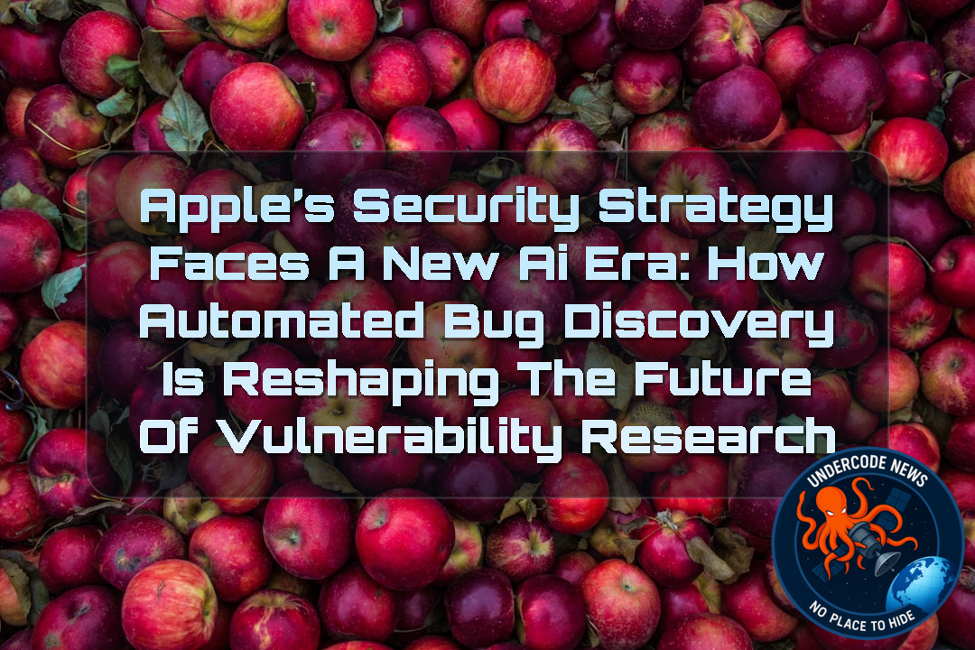 Apple’s Security Strategy Faces a New AI Era: How Automated Bug Discovery Is Reshaping the Future of Vulnerability Research + Video