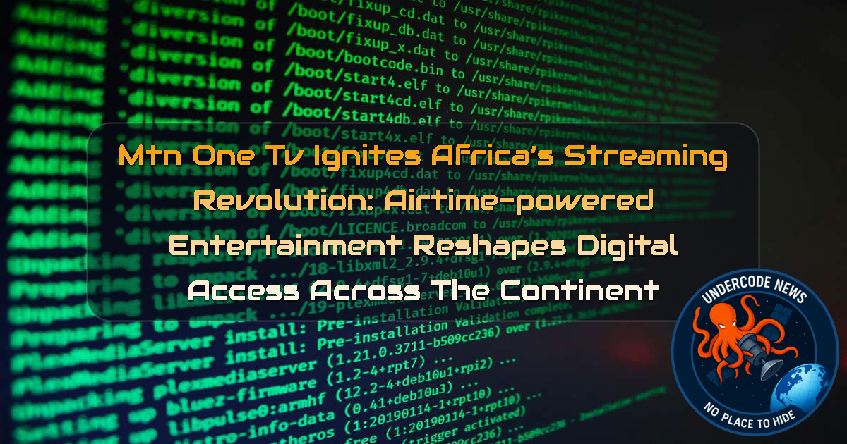 MTN One TV Ignites Africa’s Streaming Revolution: Airtime-Powered Entertainment Reshapes Digital Access Across the Continent + Video