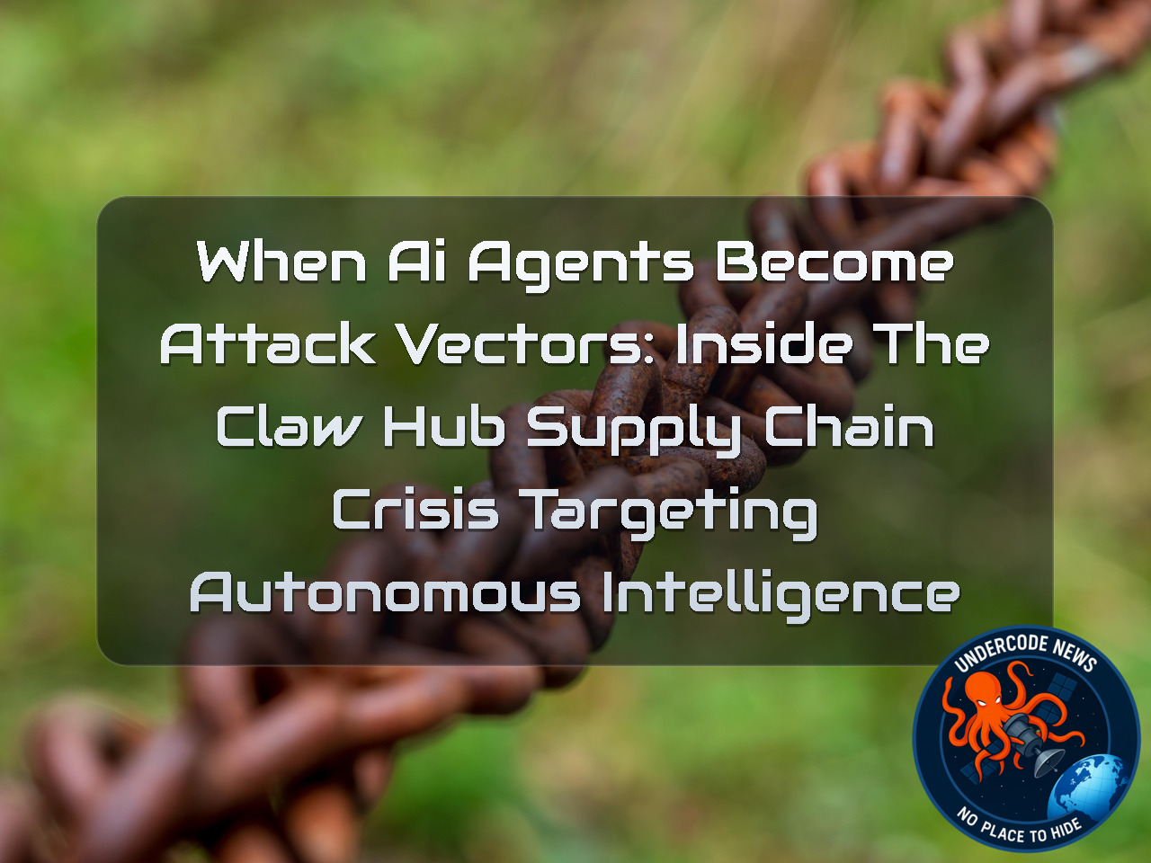 When AI Agents Become Attack Vectors: Inside the ClawHub Supply Chain Crisis Targeting Autonomous Intelligence + Video