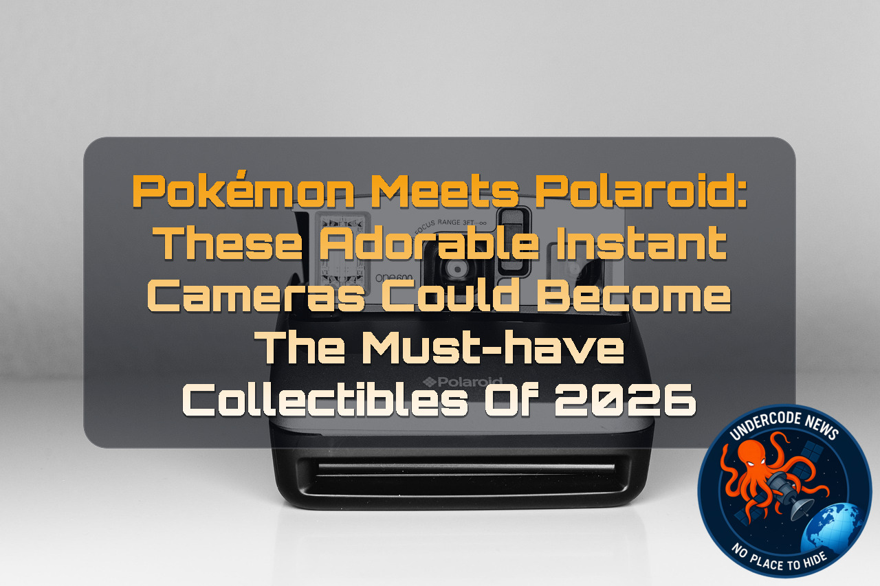 Pokémon Meets Polaroid: These Adorable Instant Cameras Could Become the Must-Have Collectibles of 2026 + Video