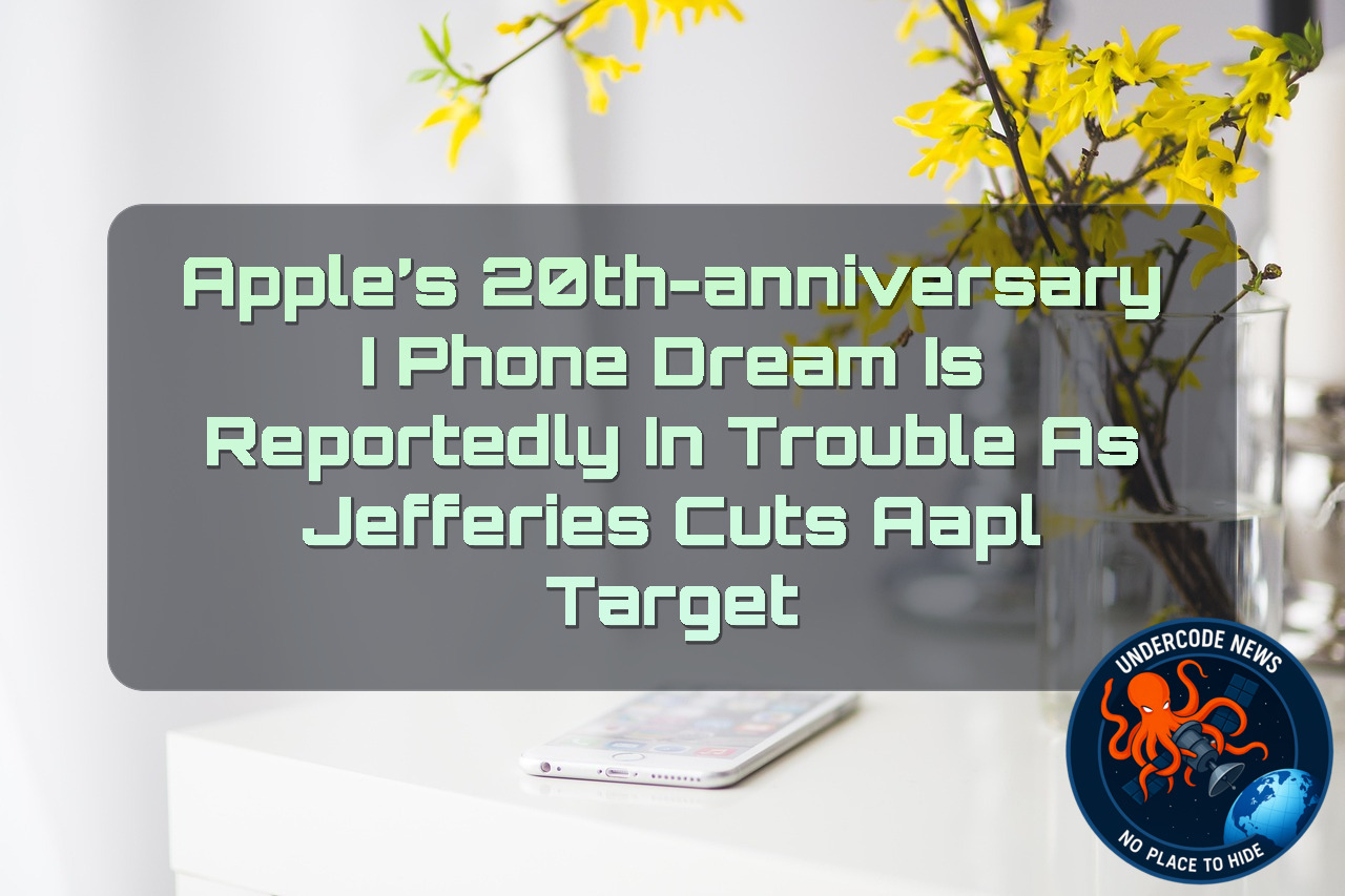 Apple’s 20th-Anniversary iPhone Dream Is Reportedly in Trouble as Jefferies Cuts AAPL Target + Video