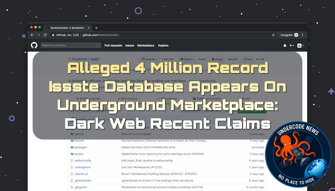 Alleged 4 Million Record ISSSTE Database Appears on Underground Marketplace: Dark Web Recent Claims + Video