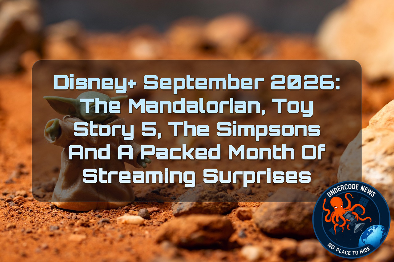 Disney+ September 2026: The Mandalorian, Toy Story 5, The Simpsons and a Packed Month of Streaming Surprises + Video