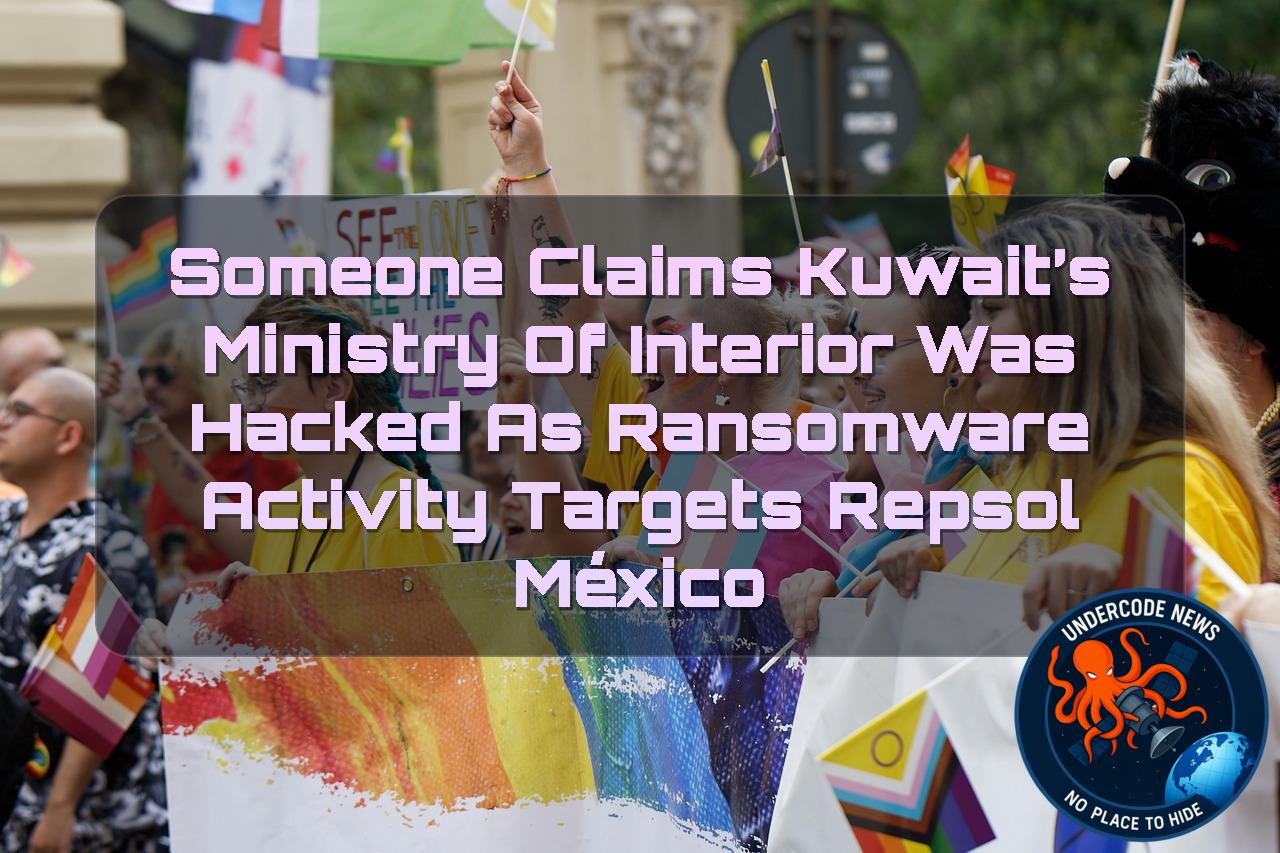 Someone Claims Kuwait’s Ministry of Interior Was Hacked as Ransomware Activity Targets Repsol México + Video