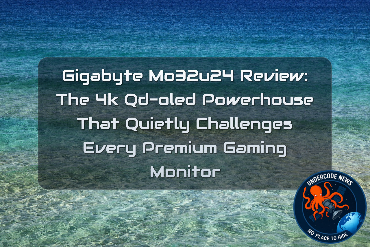 Gigabyte MO32U24 Review: The 4K QD-OLED Powerhouse That Quietly Challenges Every Premium Gaming Monitor + Video