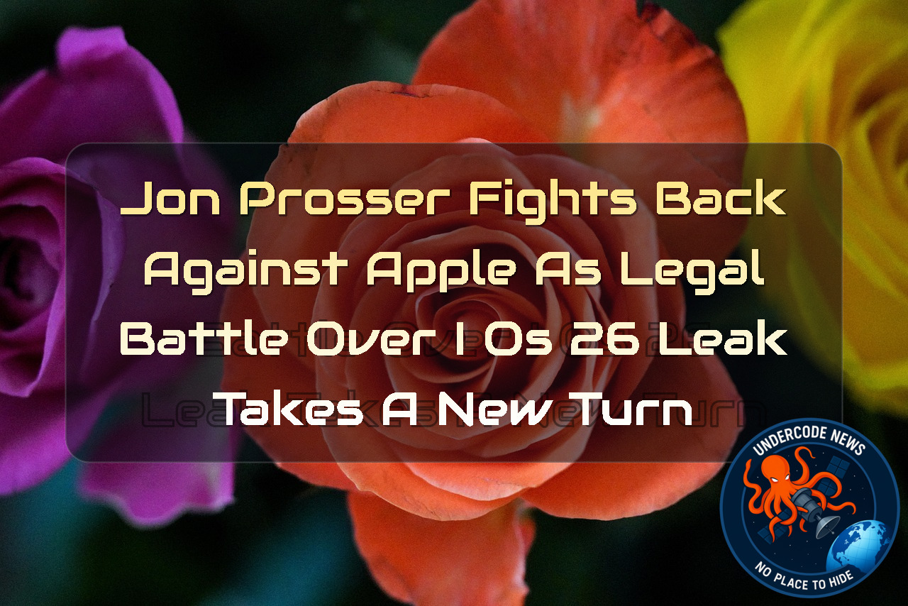 Jon Prosser Fights Back Against Apple as Legal Battle Over iOS 26 Leak Takes a New Turn + Video