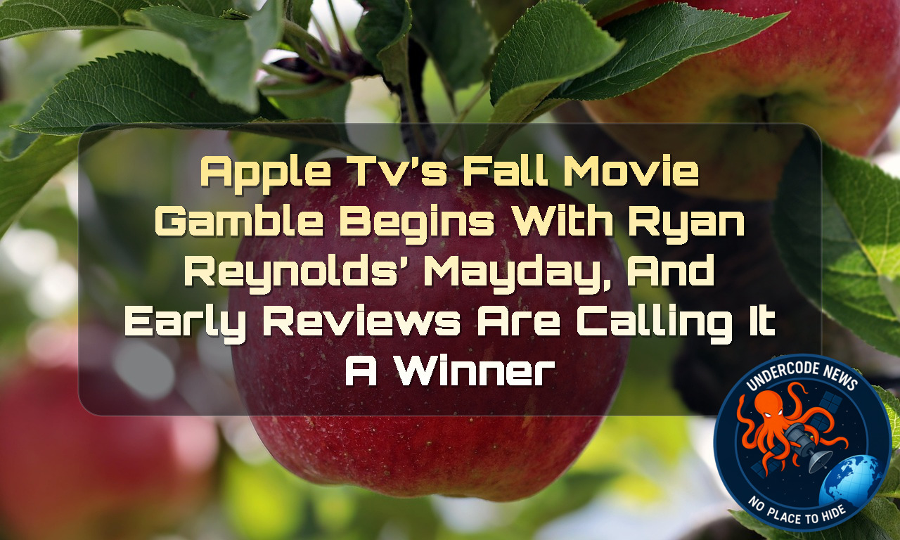 Apple TV’s Fall Movie Gamble Begins With Ryan Reynolds’ Mayday, and Early Reviews Are Calling It a Winner + Video