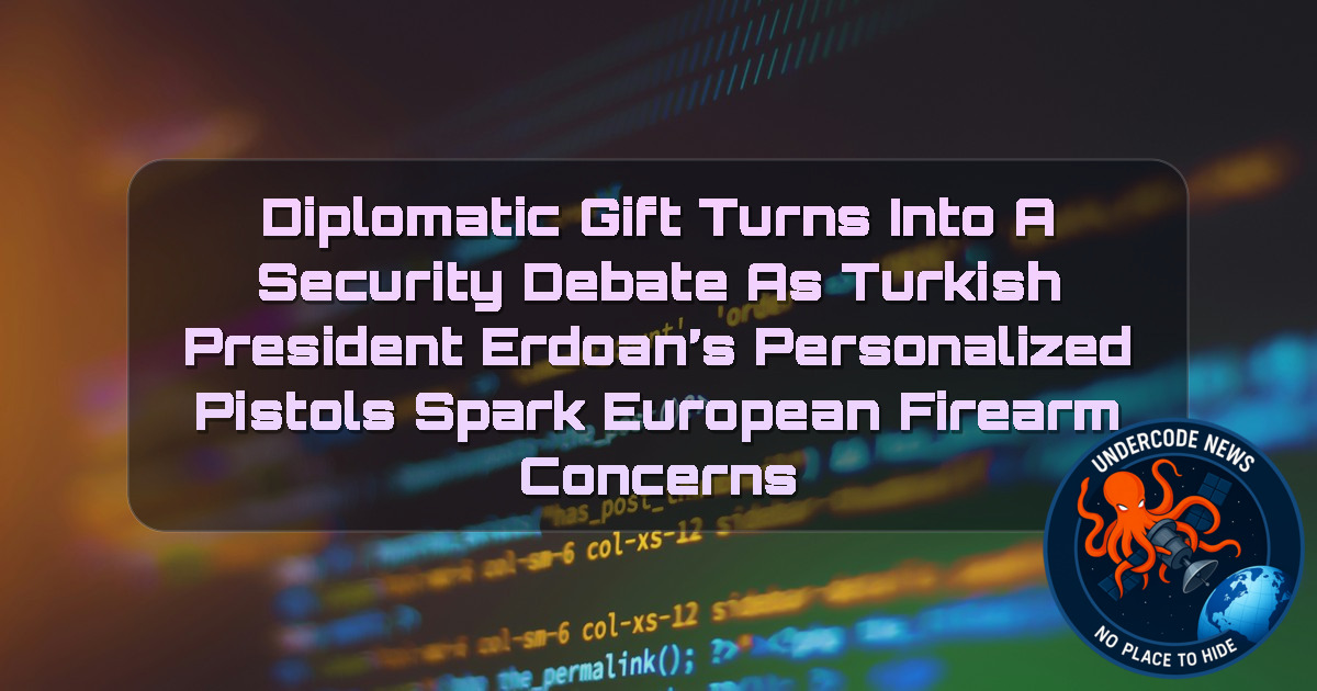 Diplomatic Gift Turns Into a Security Debate as Turkish President Erdoğan’s Personalized Pistols Spark European Firearm Concerns + Video