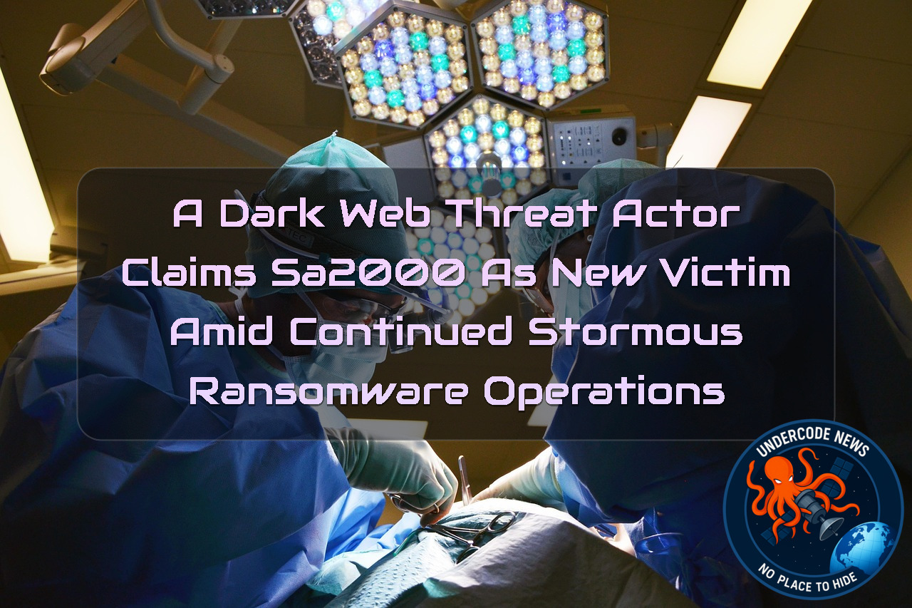 A DarkWeb Threat Actor Claims SA2000 as New Victim Amid Continued Stormous Ransomware Operations + Video