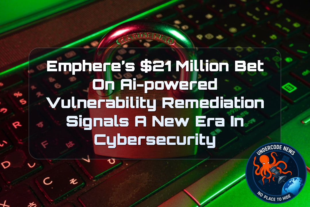 Emphere’s 1 Million Bet on AI-Powered Vulnerability Remediation Signals a New Era in Cybersecurity + Video