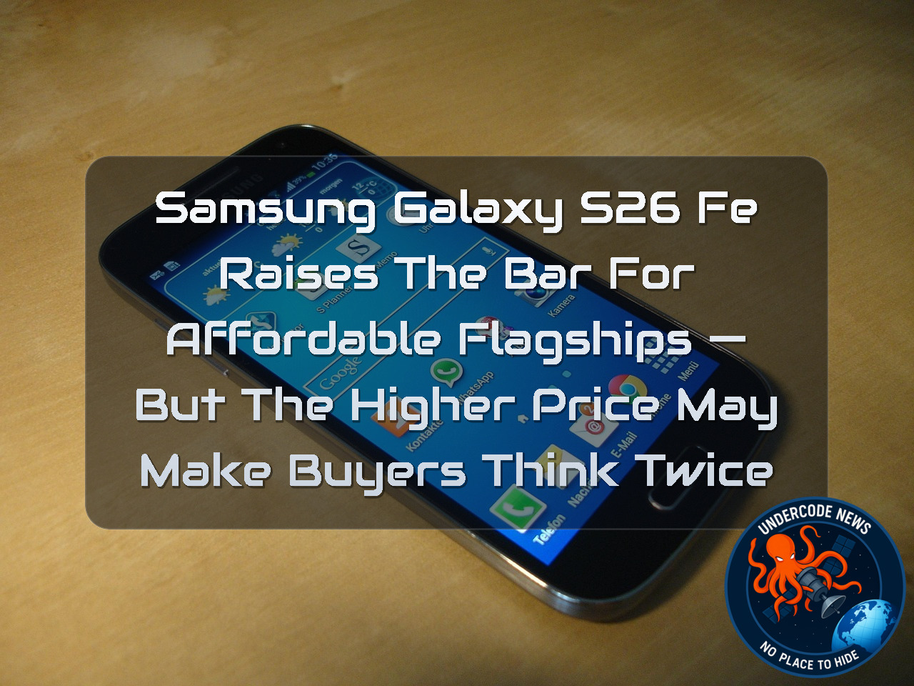 Samsung Galaxy S26 FE Raises the Bar for Affordable Flagships — But the Higher Price May Make Buyers Think Twice + Video