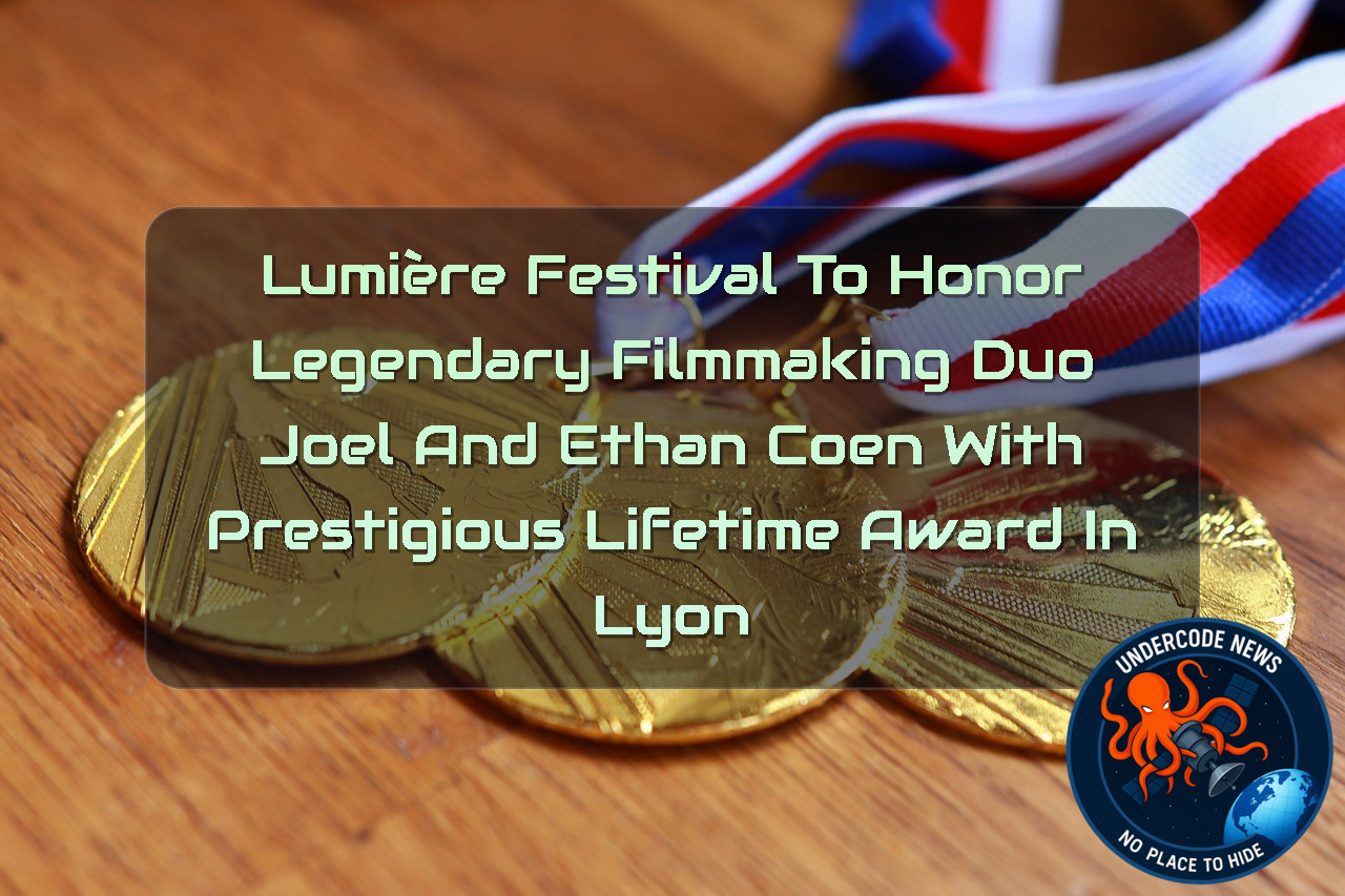 Lumière Festival to Honor Legendary Filmmaking Duo Joel and Ethan Coen with Prestigious Lifetime Award in Lyon + Video