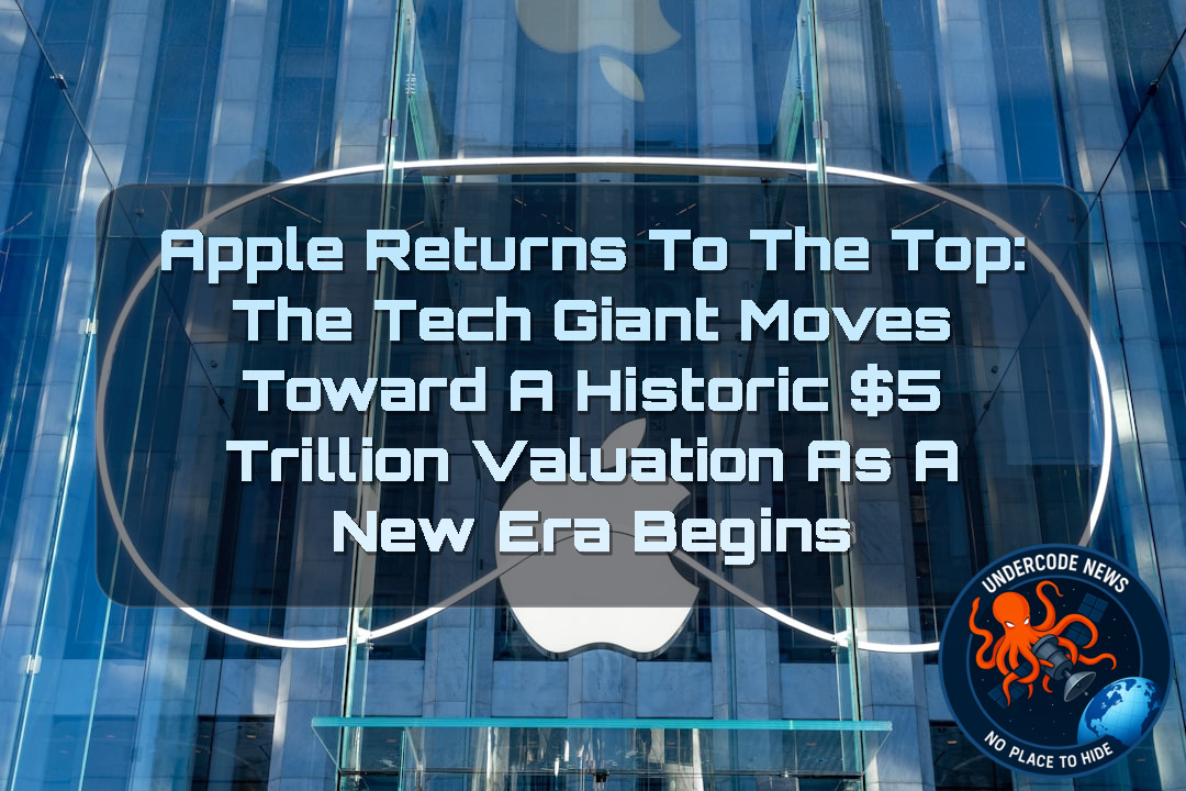 Apple Returns to the Top: The Tech Giant Moves Toward a Historic  Trillion Valuation as a New Era Begins + Video