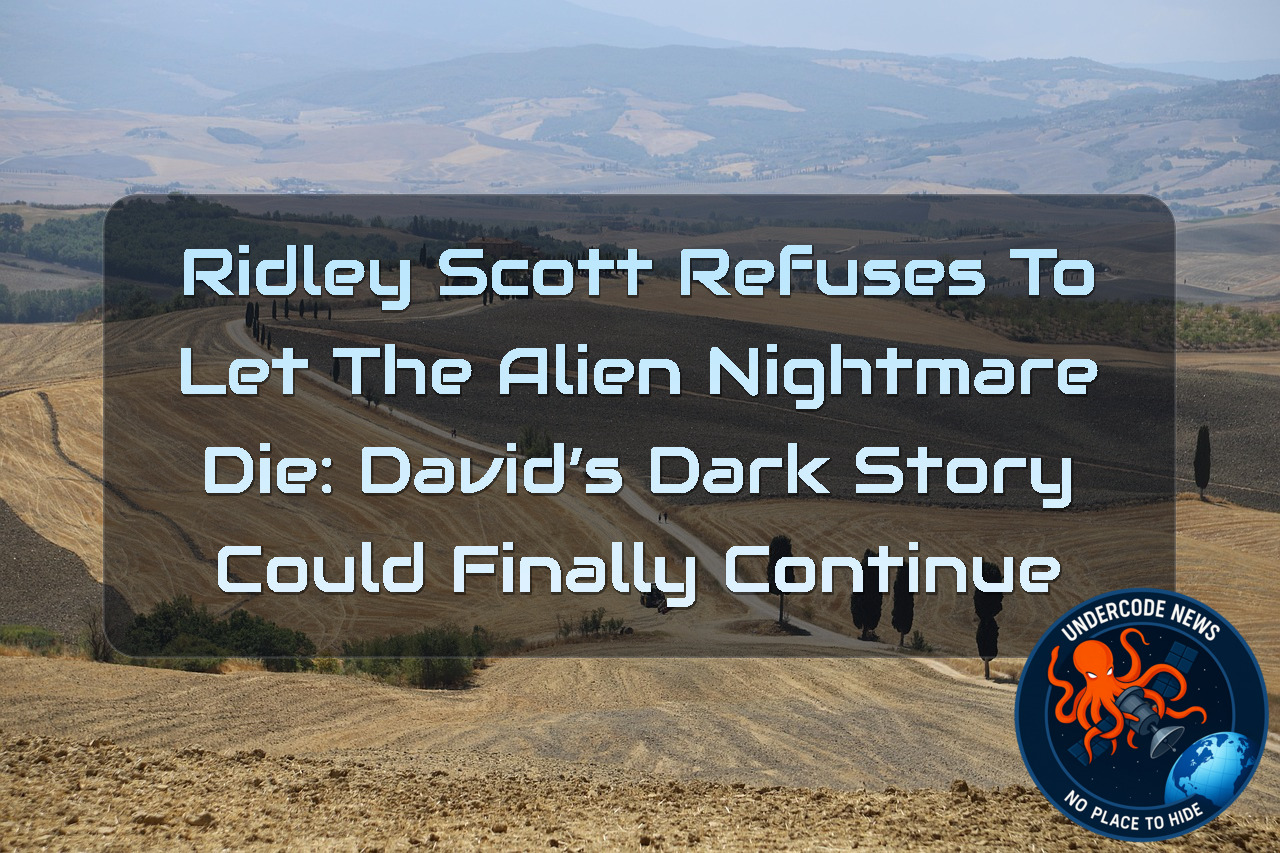 Ridley Scott Refuses to Let the Alien Nightmare Die: David’s Dark Story Could Finally Continue + Video