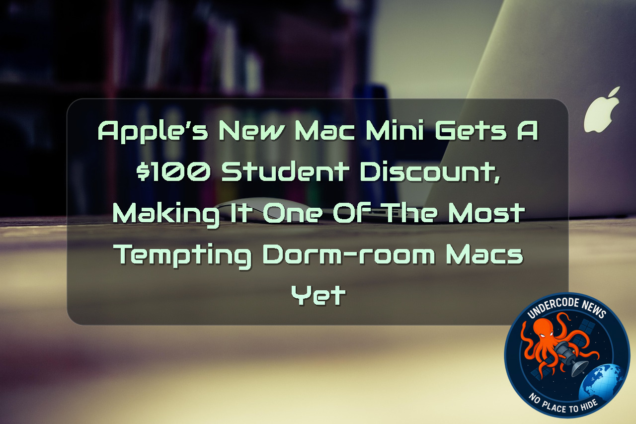 Apple’s New Mac Mini Gets a 00 Student Discount, Making It One of the Most Tempting Dorm-Room Macs Yet + Video