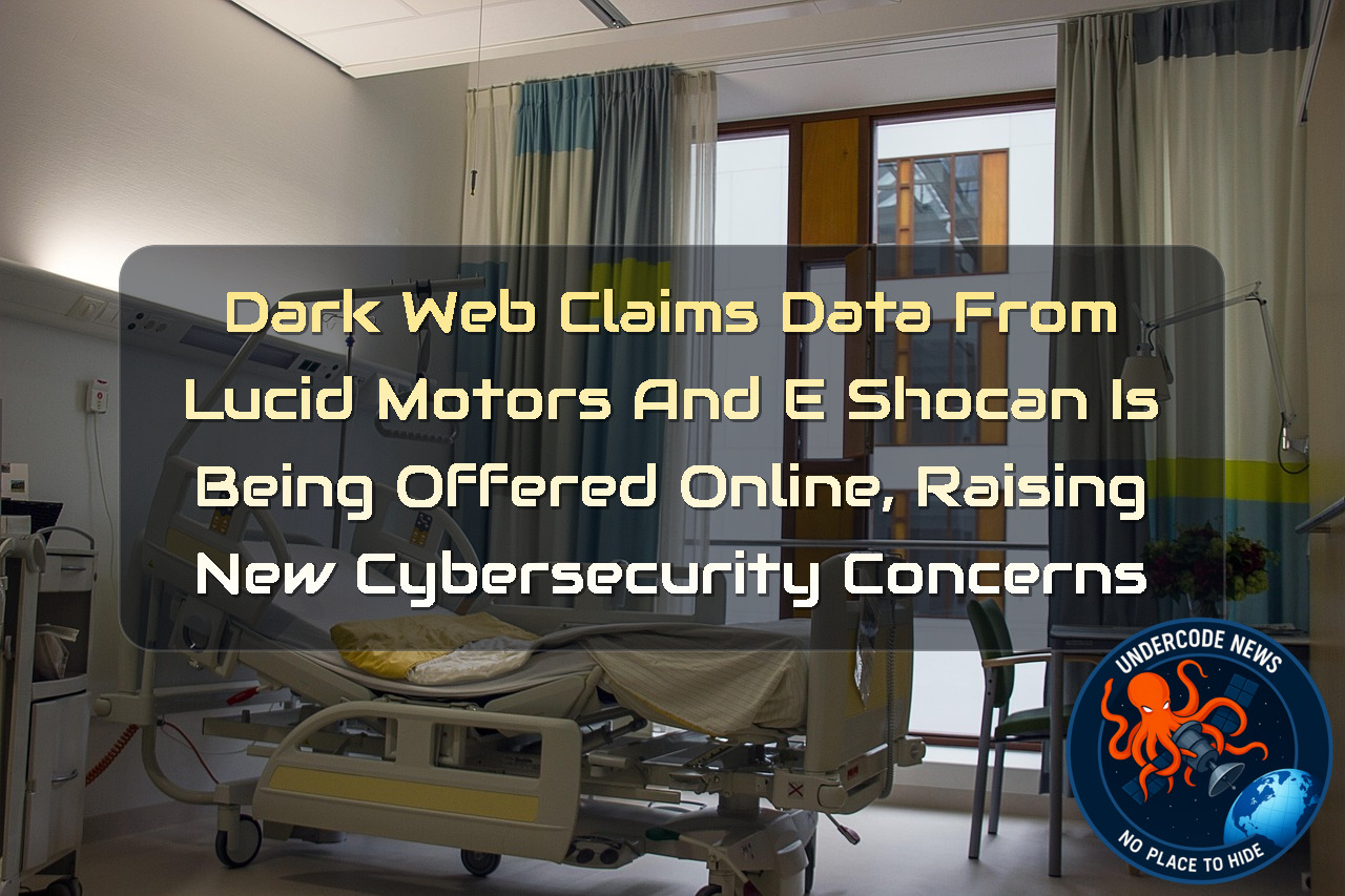 Dark Web Claims Data From Lucid Motors and eShocan Is Being Offered Online, Raising New Cybersecurity Concerns + Video